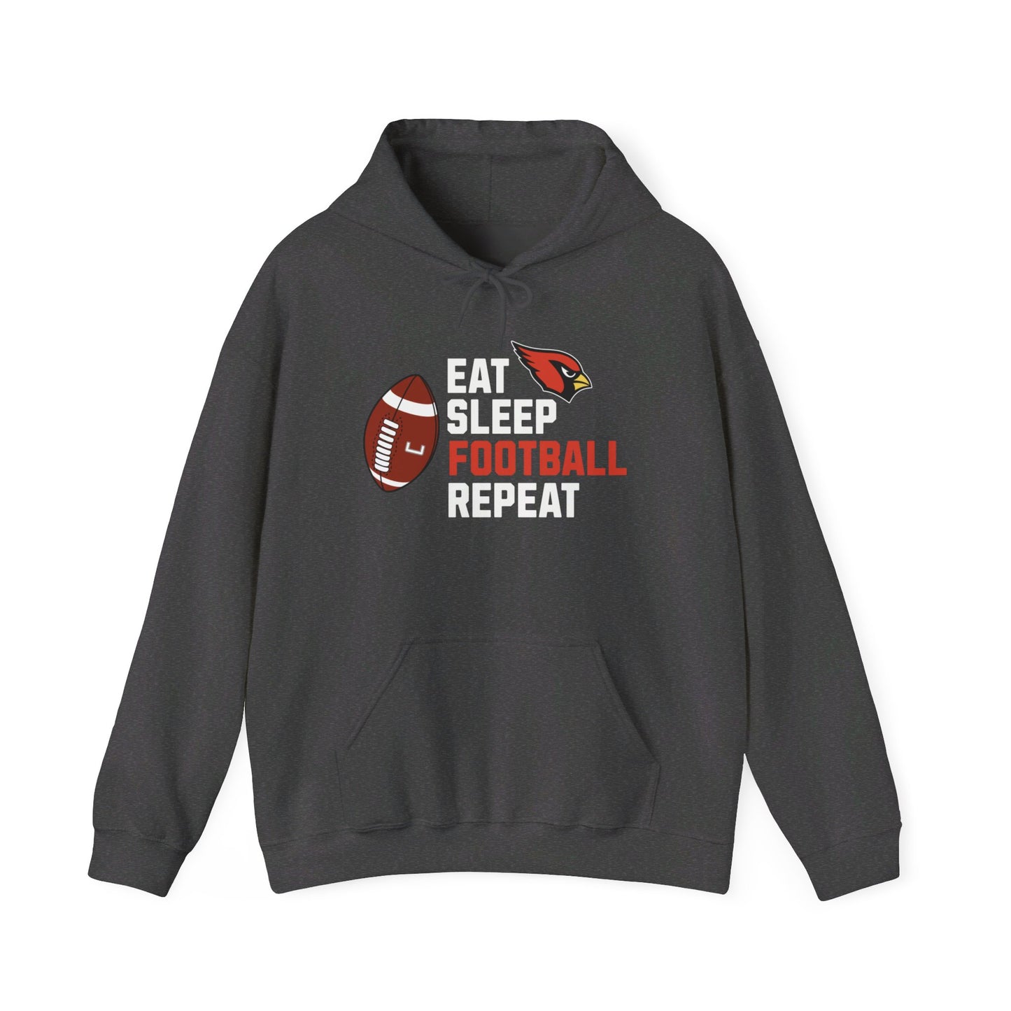 Eat, Sleep, Football, Hooded Sweatshirt