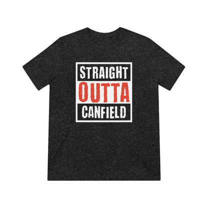 "Straight Outta Canfield" Triblend Tee