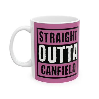 "Straight Outta Canfield" Ceramic Mug, 11 oz