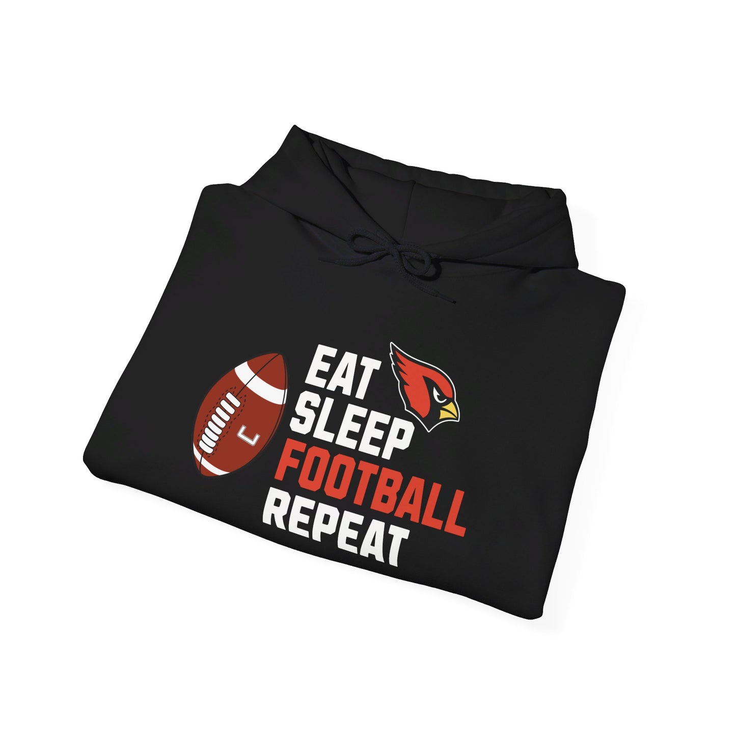 Eat, Sleep, Football, Hooded Sweatshirt