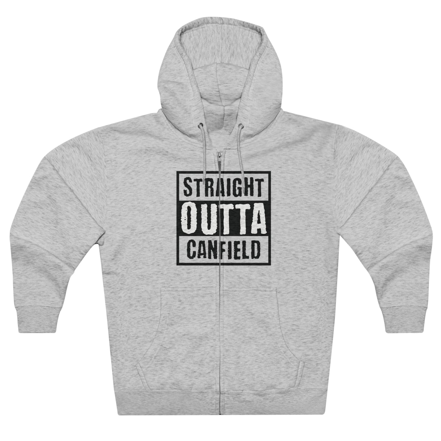 "Straight Outta Canfield" Zip Hoodie