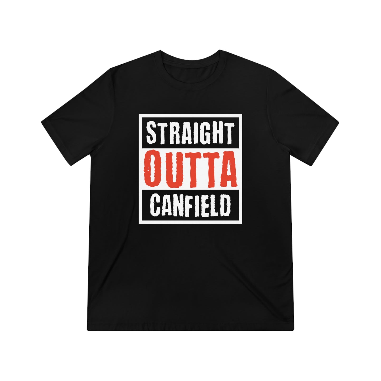 "Straight Outta Canfield" Triblend Tee