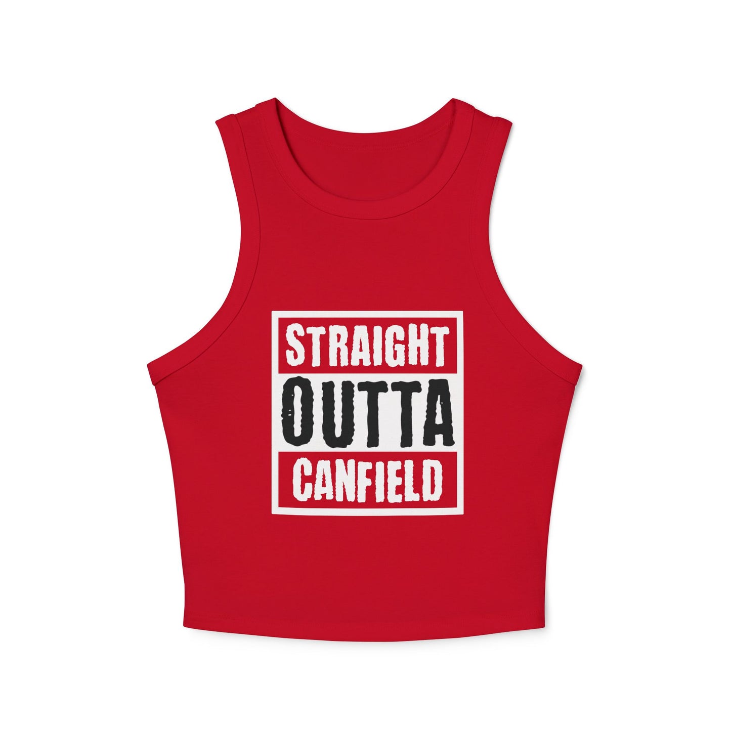 "Straight Outta Canfield",  Micro Rib Racer Tank Top