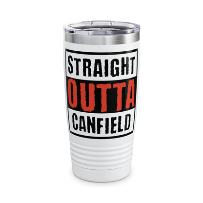 "Straight Outta Canfield" 20 oz. Ringneck Tumbler