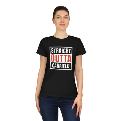 "Straight Outta Canfield", Ladies' Cotton T-Shirt