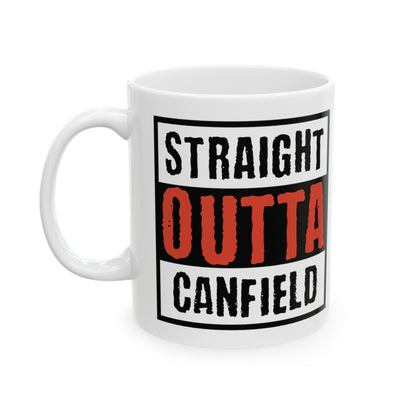 "Straight Outta Canfield" Ceramic Mug, 11 oz