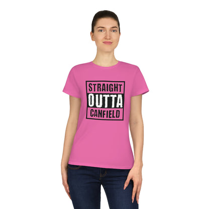 "Straight Outta Canfield", Ladies' Cotton T-Shirt