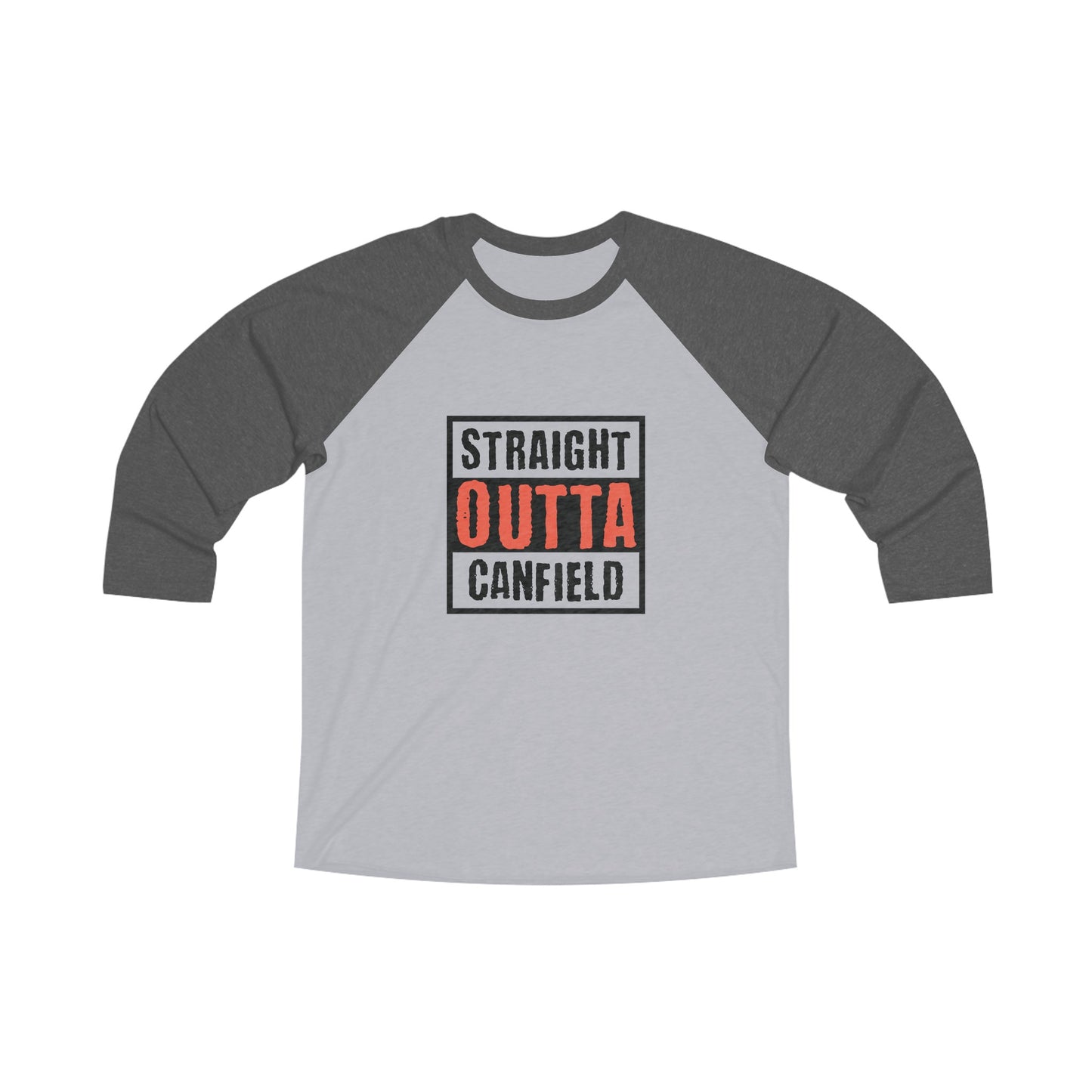 "Straight Outta Canfield" Tri-Blend 3/4 Raglan Tee