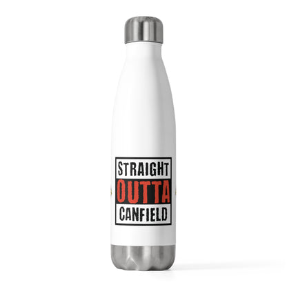 "Straight Outta Canfield" 20oz. Insulated Bottle