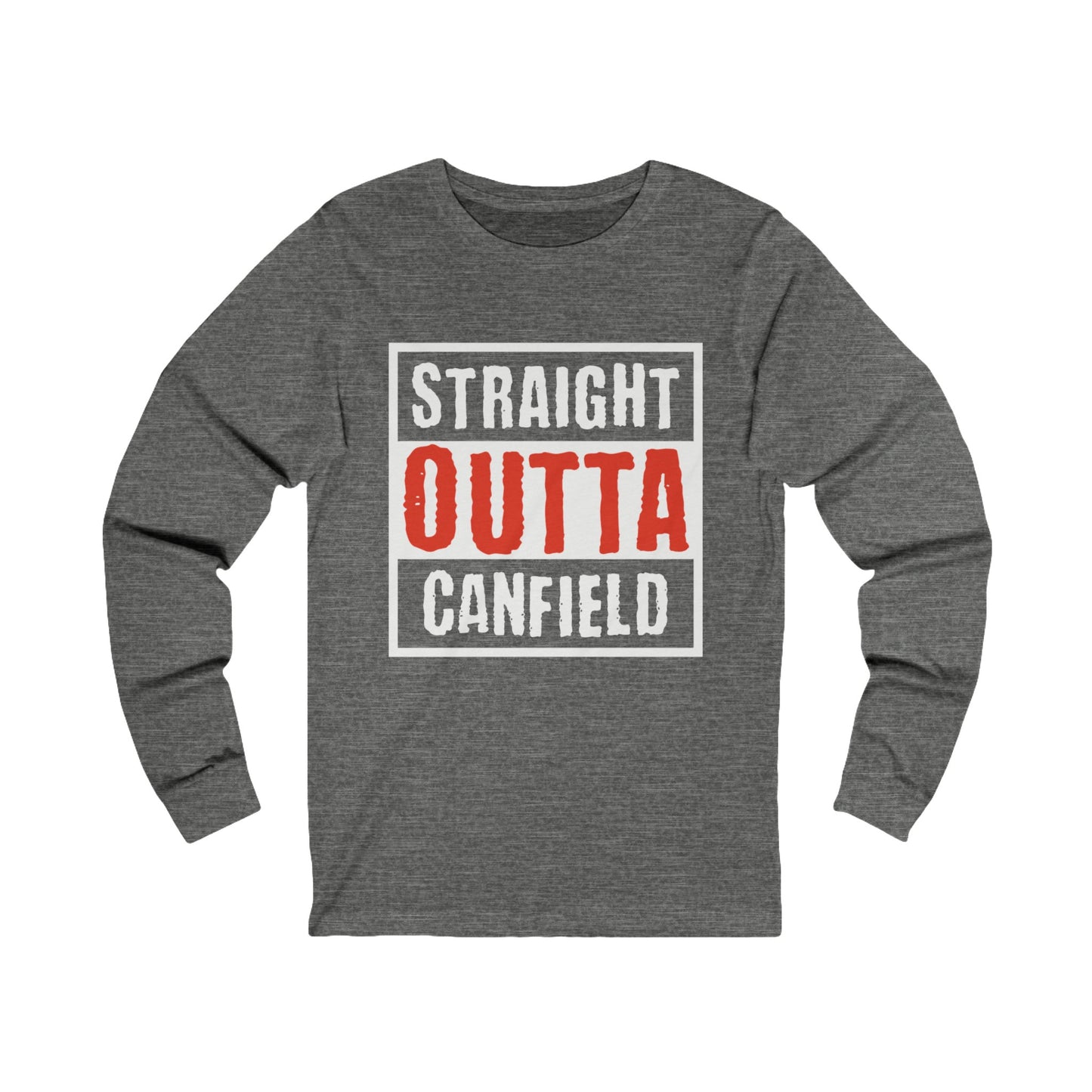 "Straight Outta Canfield", Unisex Jersey Long Sleeve Tee