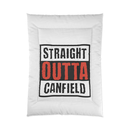 "Straight Outta Canfield" Comforter