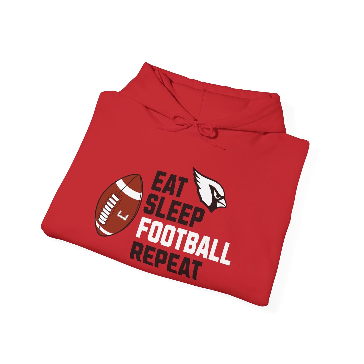 Eat, Sleep, Football, Hooded Sweatshirt