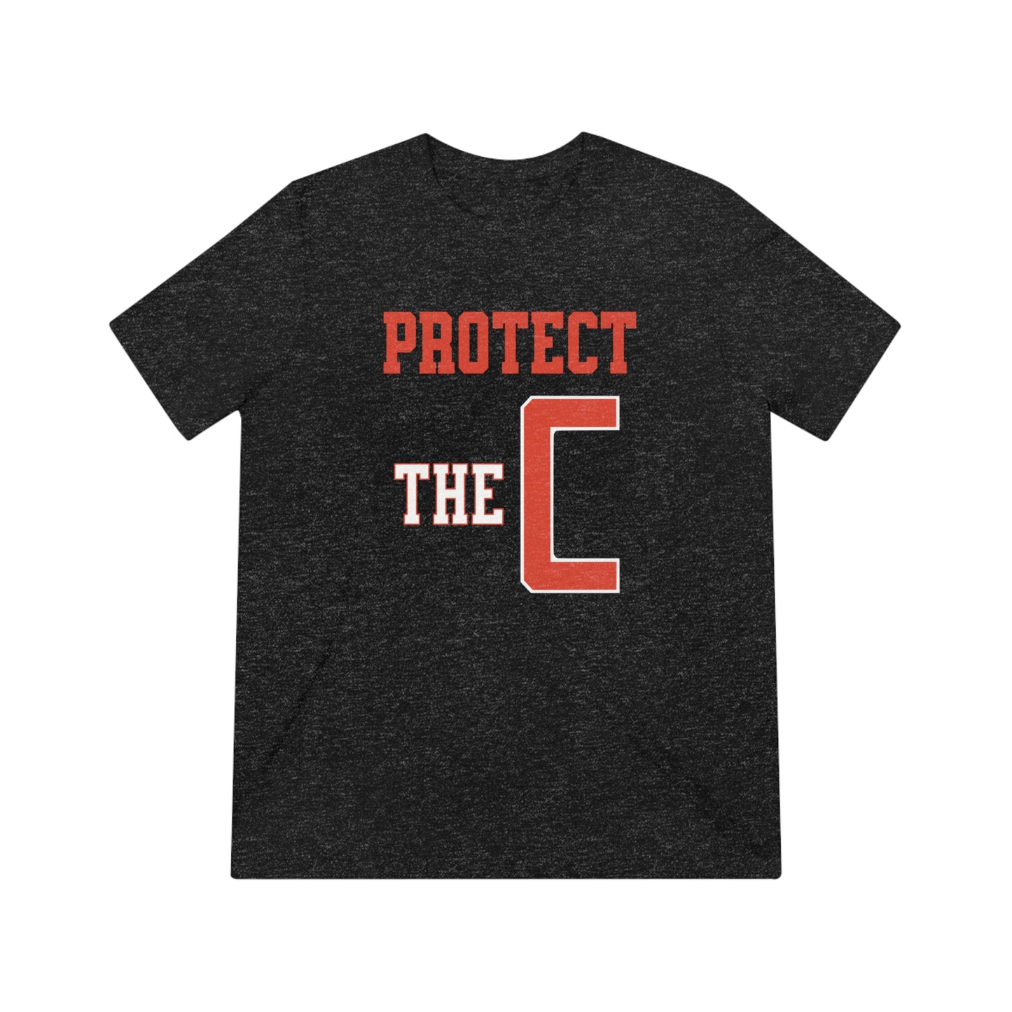 "Protect the C" Triblend Tee