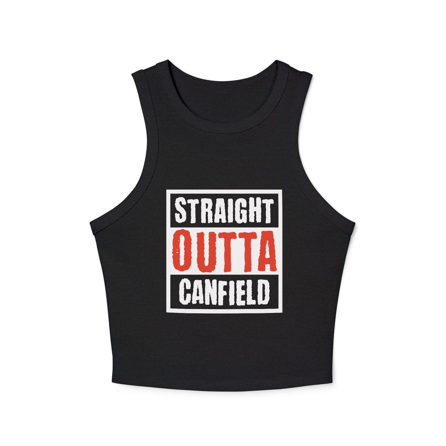 Black "Straight Outta Canfield",  Micro Rib Racer Tank Top