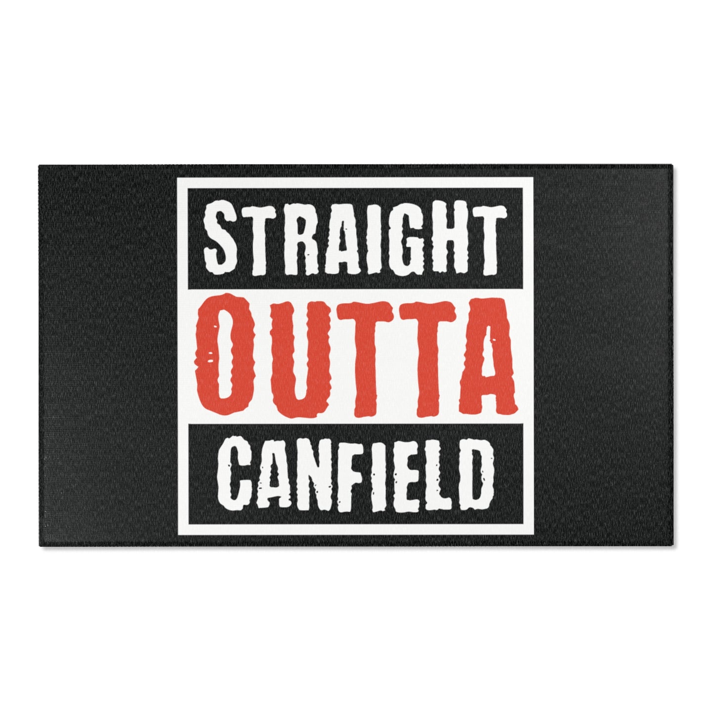 "Straight Outta Canfield" Area Rug