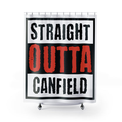 "Straight Outta Canfield" Shower Curtain