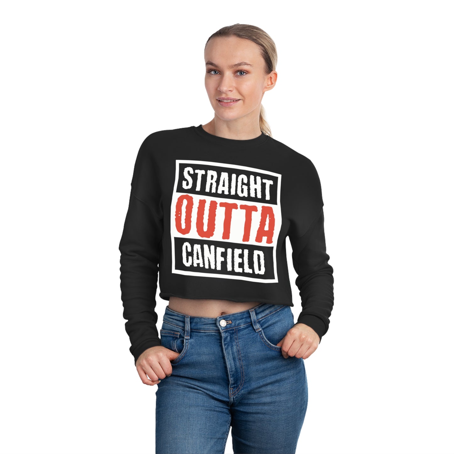 "Straight Outta Canfield" Women's Cropped Sweatshirt