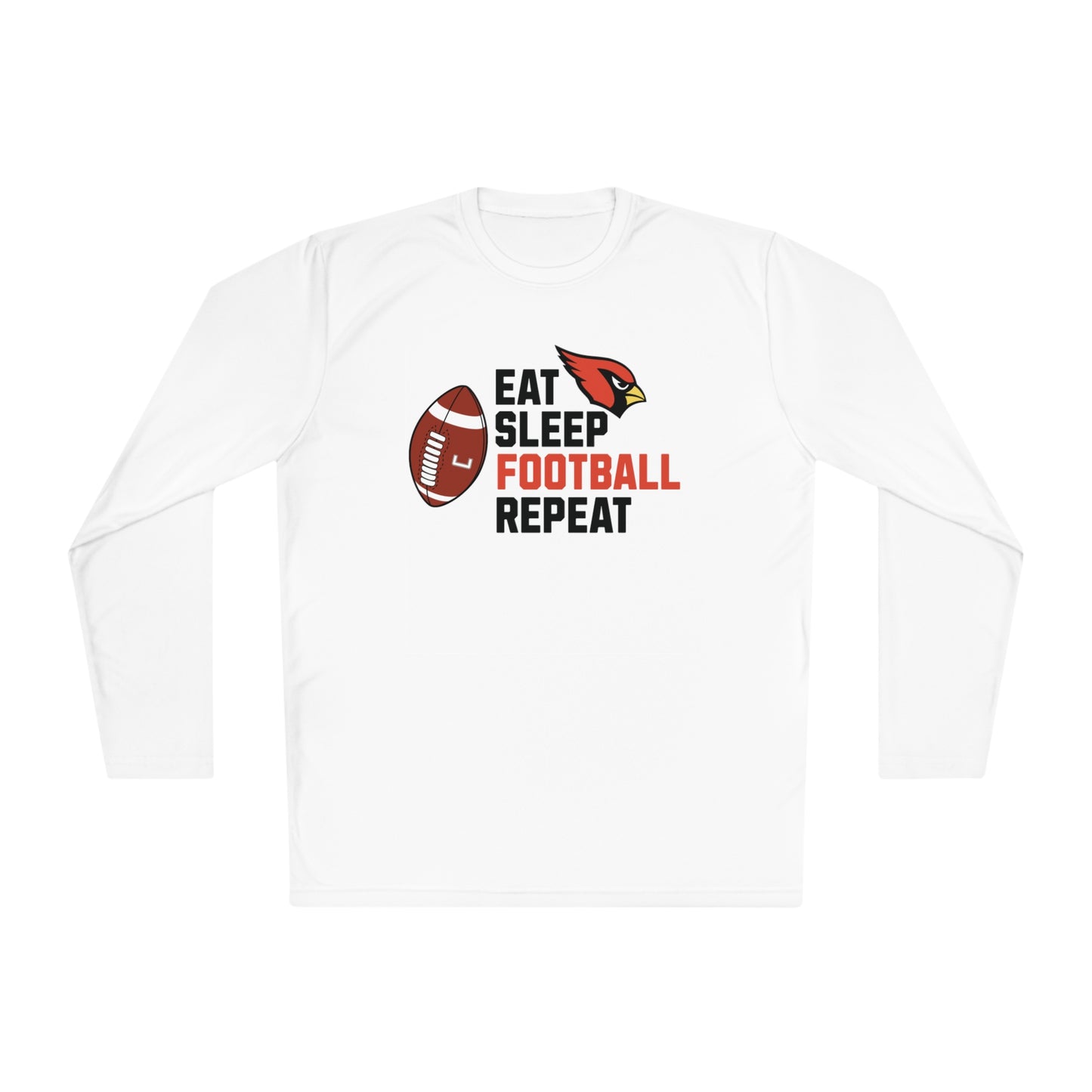 Eat, Sleep, Football, Moisture-Wicking Long Sleeve Tee