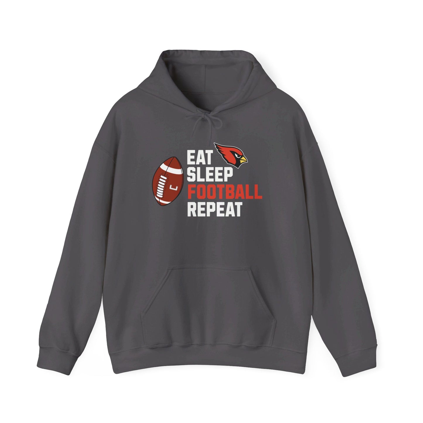 Eat, Sleep, Football, Hooded Sweatshirt