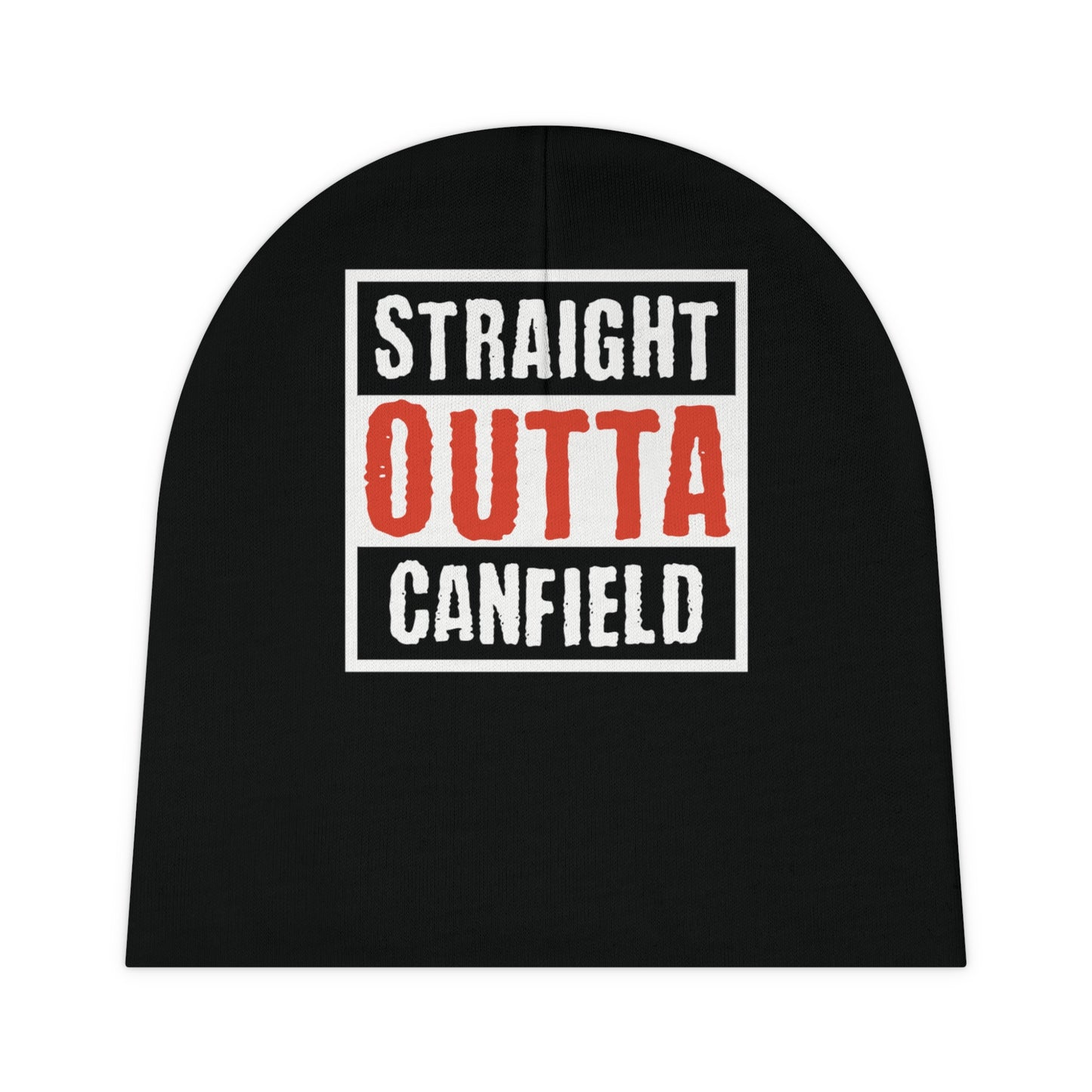 "Straight Outta Canfield" Baby Beanie