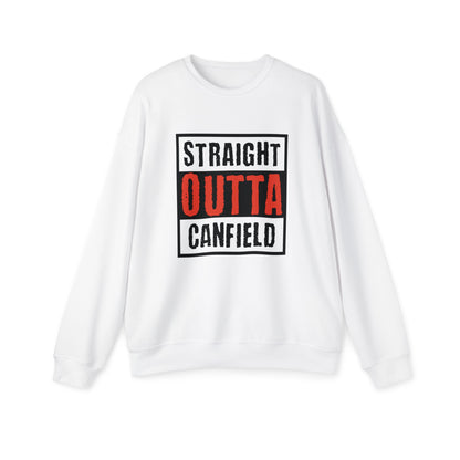 "Straight Outta Canfield" Drop Shoulder Sweatshirt